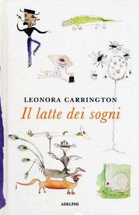 Latte dei sogni (Il)