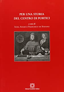Per una storia del centro di Portici