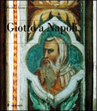 GIOTTO A NAPOLI
