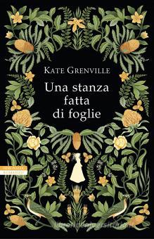 Stanza fatta di foglie (Una)