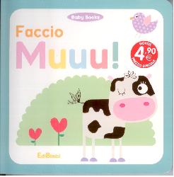 Faccio muuu!