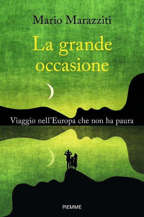 Grande occasione. Viaggio nell'Europa ch