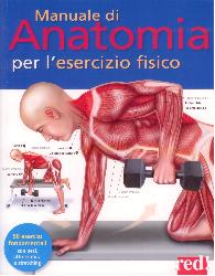Manuale di anatomia per l'esercizio fisi