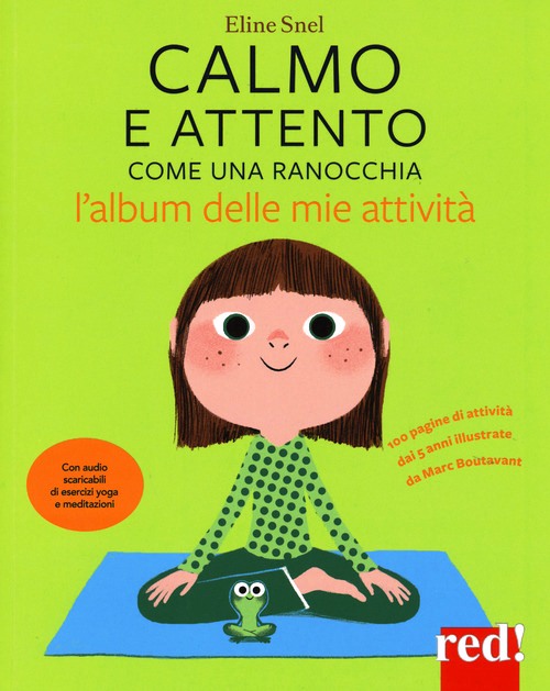 Calmo e attento come una ranocchia. L'al