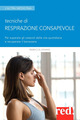 Tecniche di respirazione consapevole. Pe
