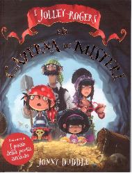 Jolley-Rogers e la caverna dei misteri.