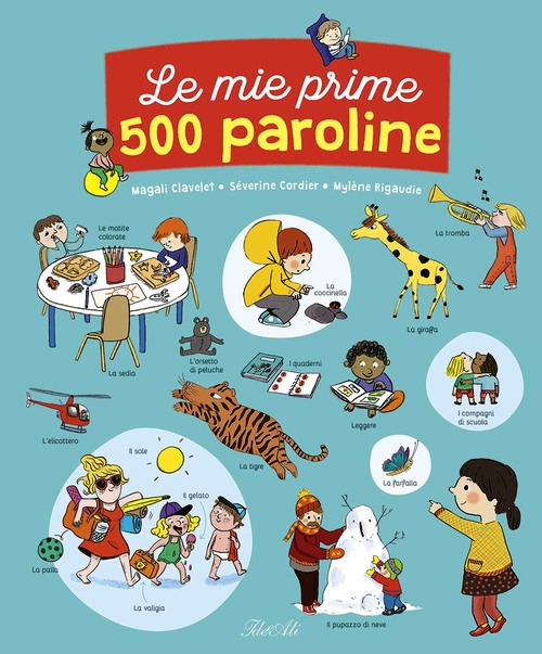 Mie prime 500 paroline. Ediz. a colori (