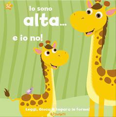 Io sono alta... e io no! Leggi, gioca e