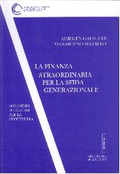 Finanza straordinaria per la sfida gener