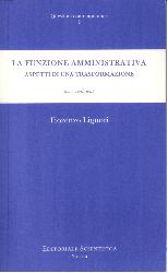 Funzione amministrativa. Aspetti di una