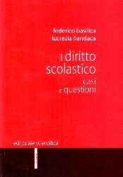 Diritto scolastico. Casi e questioni (Il