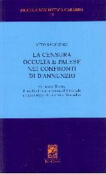 LA CENSURA OCCULTA E PALESE NEI CONFRONT