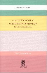 ANCH'IO VOGLIO SCRIVERE PER MUSICA