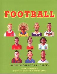 Football. Guida infografica al calcio. E