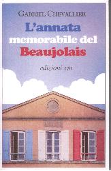 Annata memorabile del Beaujolais (L')