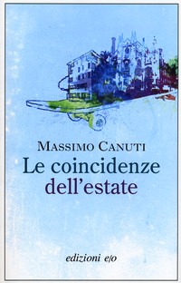 Coincidenze dell'estate (Le)