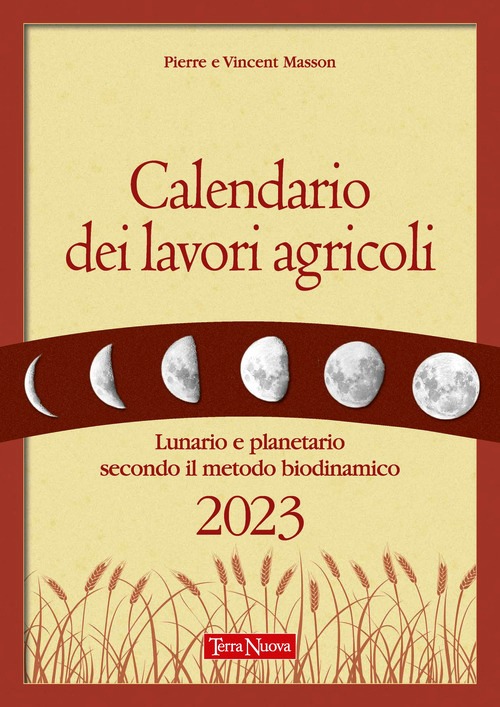 Calendario dei lavori agricoli. Lunario