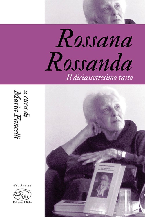 Rossana Rossanda. Il diciassettesimo tas