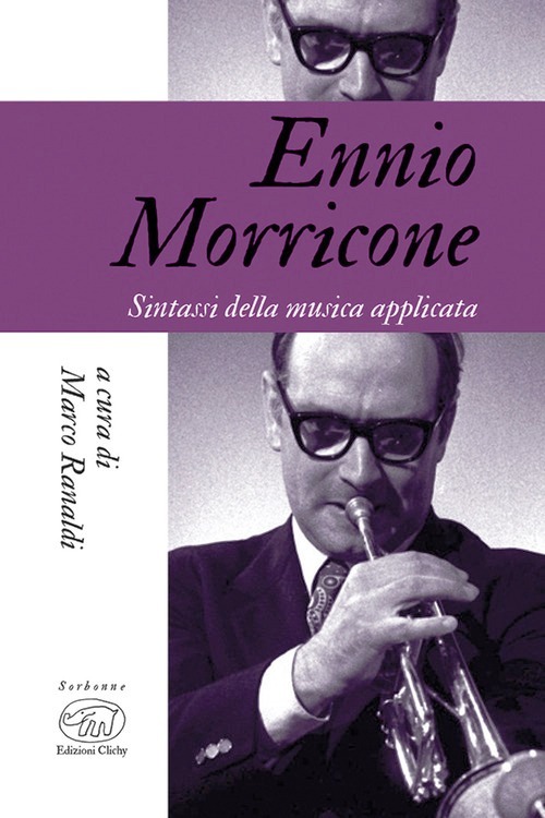 Ennio Morricone. Sintassi della musica a