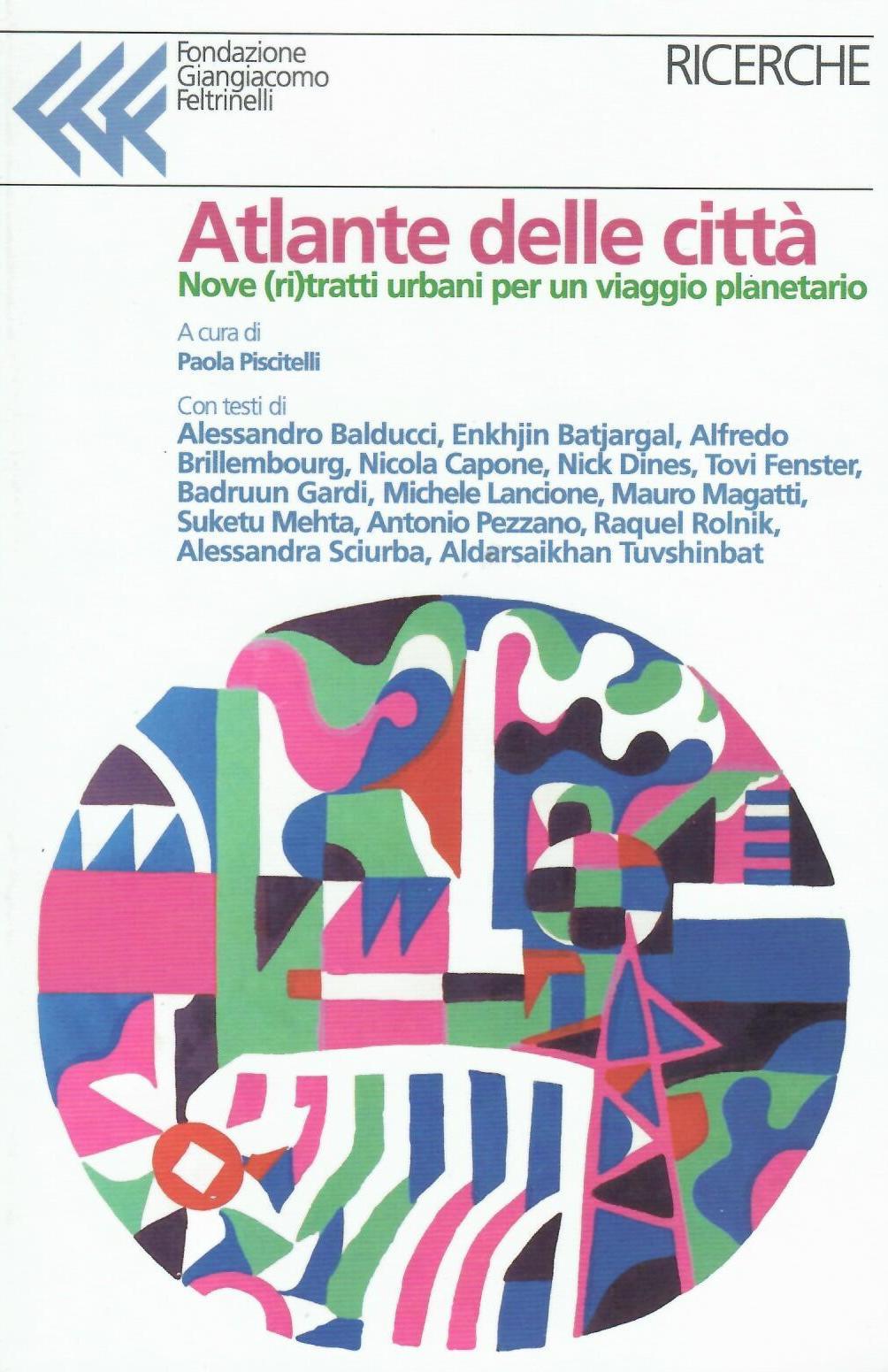 Atlante delle cittÃ . Dieci ritratti urba
