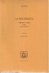 Repubblica. Libri 2º e 3º (La)