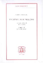 Nostri lunghi millenni (I)