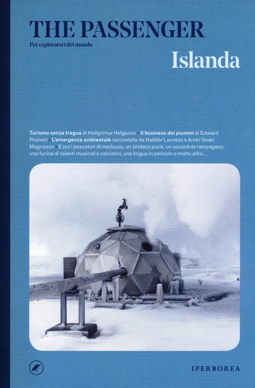 Islanda. The passenger. Per esploratori