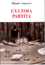 Ultima partita (L')