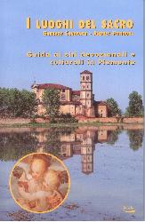 Luoghi del sacro. Guida ai siti devozion