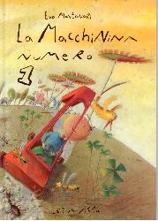 Macchinina numero 1. Ediz. illustrata (L