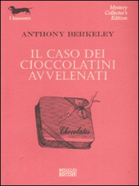 Caso dei cioccolatini avvelenati (Il)
