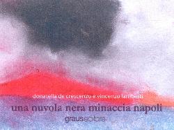 Nuvola nera minaccia Napoli (Una)