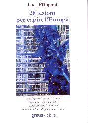 28 lezioni per capire l'Europa