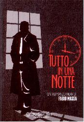 Tutto in una notte