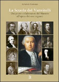 Scuola del Vanvitelli. Dai primi collabo