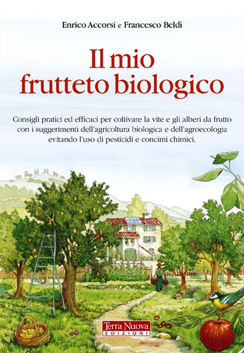 Mio frutteto biologico (Il)