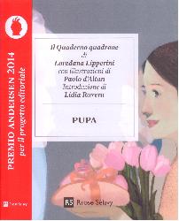 Pupa. Il quaderno quadrone di Loredana L