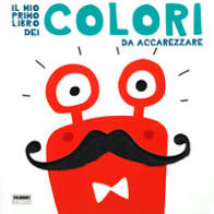 Mio primo libro dei colori da accarezzar