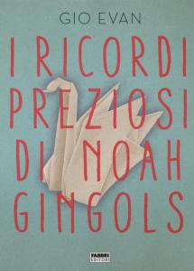 Ricordi preziosi di Noah Gingols (I)