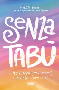 Senza tabù. Il mio corpo (come funziona)