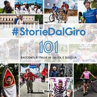 #StorieDalGiro. 101 racconti d'Italia in