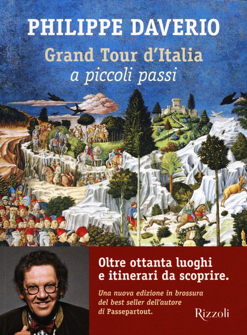 Grand tour d'Italia a piccoli passi