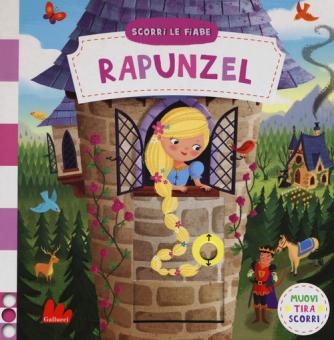 Rapunzel. Scorri le fiabe. Ediz. a color