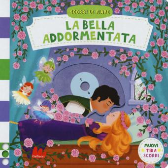 Bella addormentata. Scorri le fiabe. Edi