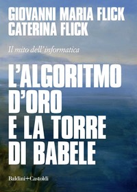 Algoritmo d'oro e la torre di Babele. Il