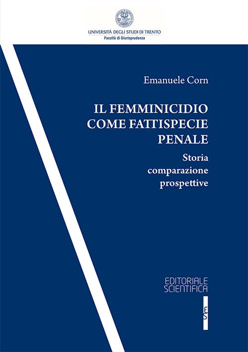 Femminicidio come fattispecie penale. St
