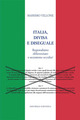 Italia, divisa e diseguale. Regionalismo