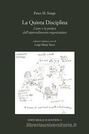 Quinta disciplina. L'arte e la pratica d