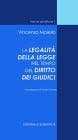 Legalità della legge nel tempo del dirit