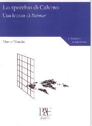 Specchio di Calvino. Una lettura di Palo